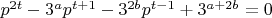 $p^{2t}-3^{a}p^{t+1}-3^{2b}p^{t-1}+3^{a+2b}=0$