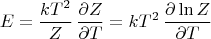 $$E=\frac{kT^2}{Z}\,\frac{\partial Z}{\partial T} = kT^2\,\frac{\partial \ln Z}{\partial T}$$