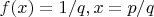 $f(x)=1/q, если x=p/q$